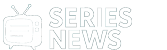 Séries News